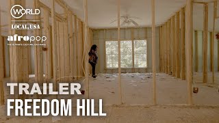 Freedom Hill (An All-Black Town on the Edge of Climate Change) | Trailer | AfroPoP + Local, USA