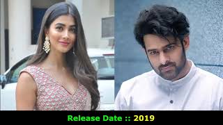 Prabhas and Mahesh Babu Upcoming Movies List 2019 with Cast and Release Date