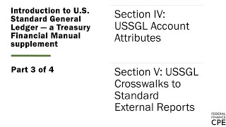Basics of the USSGL Part 3: Account Attributes and Financial Statement Crosswalks