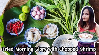 Crispy Fried Morning Glory with Minced Shrimp | Spicy Crispy Morning Glory Salad | Thai Food