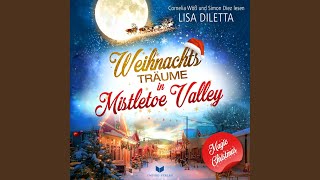 Kapitel 152 - Weihnachtsträume in Mistletoe Valley