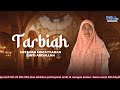 TARBIAH - Bahagia atau Sengsara.. Pilihan atas Kita