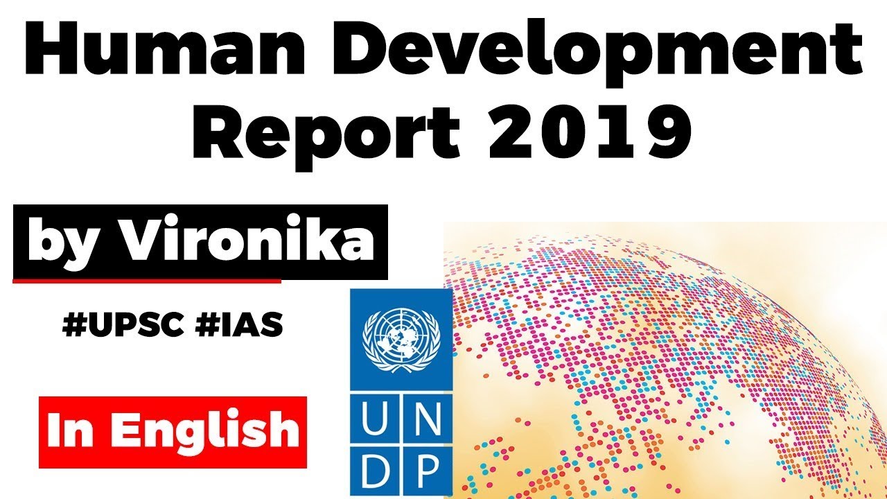 UNDP Presents 2019 Human Development Report, India Home To 28% Of World ...