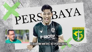 Tegar Infantrie Menuju Persebaya | Update Transfer liga 1 2023