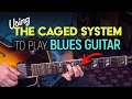 Use chord shapes from The CAGED System to play solo Blues guitar - Blues guitar lesson - EP578