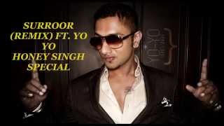 Surror Remix The Xpose Songs 2014 1080p HD Full Song Yo Yo Honey Singh Himesh Reshammiya