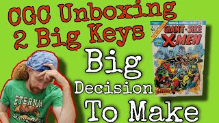 CGC Unboxing 2 Major Keys and a Big Decision to Make