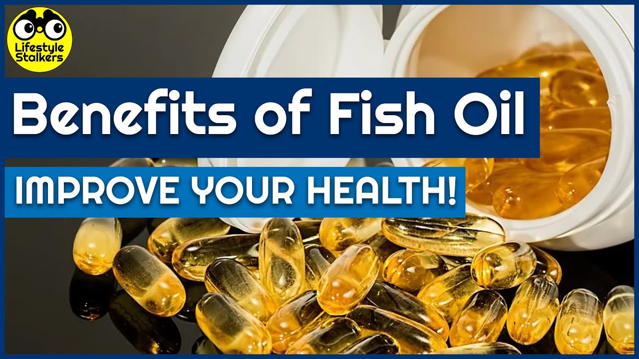 Health Benefits Of Fish Oil - YouTube