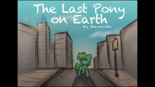 The Last Pony on Earth - Chapter 11 - June 3