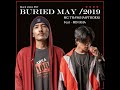 MG Thaw(HAWTHORN) - Buried May|2019 ft: Min Kha (Official Audio)