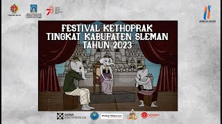 LIVE | FESTIVAL KETHOPRAK KABUPATEN SLEMAN 2023 #1