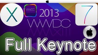 Apple - Full Keynote - WWDC 2013