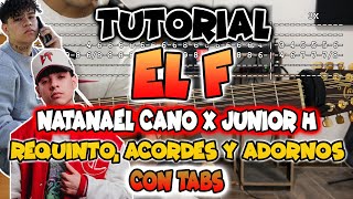 El F Natanael Cano X Junior H Requinto Acordes Y Adornos