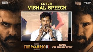Actor Vishal Speech | The Warriorr Pre Release Event (Tamil) | Ram Pothineni | Lingusamy | DSP