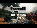 Wali Riders Ride Ke Tanah Aina