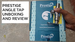 Prestige angle tap Unboxing and review