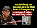 🔴yesus tewas di pohon bukan tiang salib !! dondy tan bongkar fakta yg bikin iman kristen goncang..