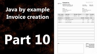 Invoice creation part 10 (Java by Example)