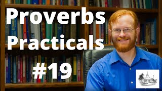 Proverbs Practicals 19 - Proverbs 17:20 -- Twisted Paths Don’t Lead to Good Destinations