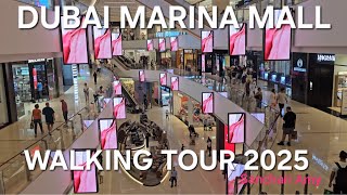 Dubai Marina Mall |  January 2025 | Walking Tour 🇦🇪