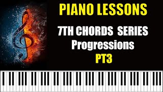 7th Chords Series major and minor 7 Progressions Piano Tutorial