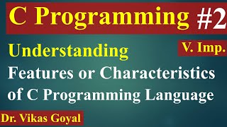 #2 Features \u0026 Characteristics of C (with Notes) | C Programming | C Language