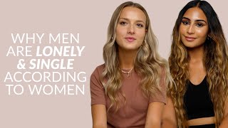Women React To The Rise Of Lonely, Single & Sexless Men