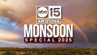 Monsoon 2025: ABC15's monsoon special for 2025