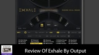 Review Of Exhale By Output