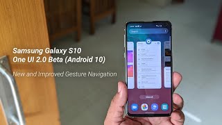 New Intuitive Gesture Navigation on Samsung Galaxy S10 running One UI 2.0 Beta (Android 10)