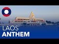 Laos - National Anthem