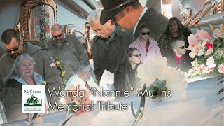 Memorial Tribute in honor of Wanda "Nannie" Mullins