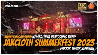 Kembalinya Panggung Band | Jakcloth Reload Summerfest 2023 at Parkir Timur GBK