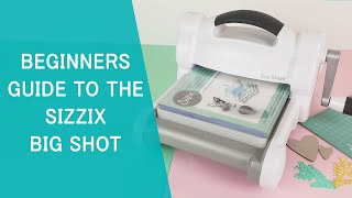 Sixxix Big Shot, how to use it - Craftelier