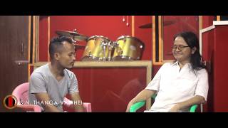 INTERVIEW WITH SINGER S.N. THANGA VAIPHEI