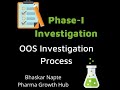 Out Of Specification (OOS) Investigation Phase Ia & Phase Ib (MHRA)