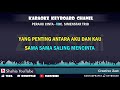 perahu cinta voc. simenstar trio │ karaoke kn7000