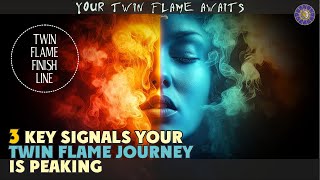 Twin Flame Union: 3 Key Signs That Your Way Is Approaching To End 🔥