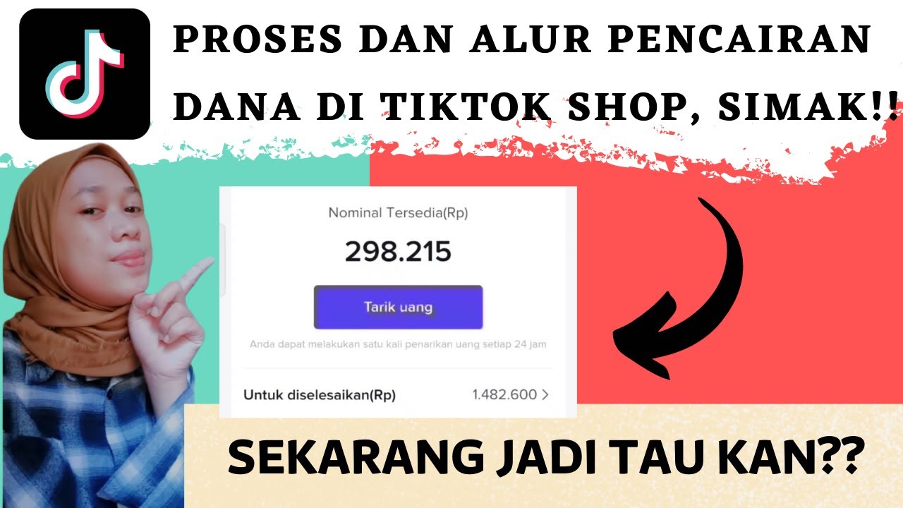 PROSES DAN ALUR PENCAIRAN DANA DI TIKTOK SHOP || PENCAIRAN DANA DI ...