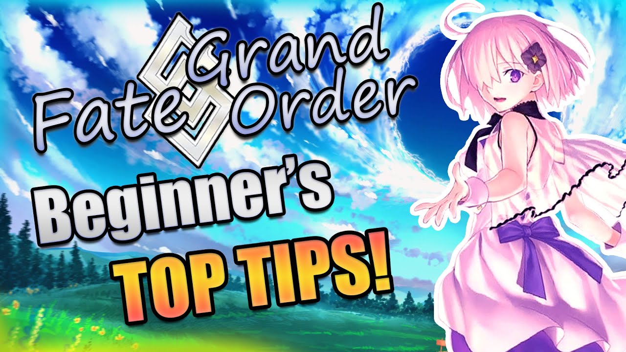 Fate/Grand Order Beginner's Top Tips! - YouTube