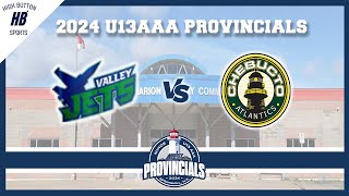 2024 U13AAA Provincials - Valley Jets vs Chebucto Atlantics