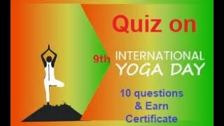 INTERNATIONAL YOGA DAY quiz -2023