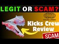 Kicks Crew Review: Is Kickscrew.com Legit Or Scam?