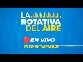 🔴 #ENVIVO LA ROTATIVA 23/11/2024 #ROTATIVARPP