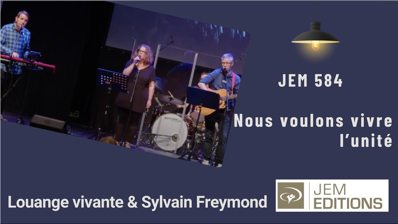 Louange Vivante Nous Voulons Vivre L Unité Jem 584 Acordes Chordify