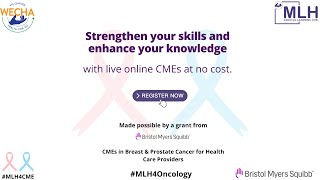 Live webinars on Breast Cancer and Prostate Cancer | Continuous Medical Education (CME) | MLH