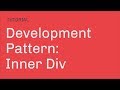 Web Development Pattern: Inner Div