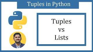 Tuple vs List in Python | Difference between Tuple and Lists | Amit Thinks