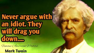 Mark Twain quotes about life inspirational motivational best lessons
