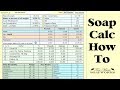 How to Use SoapCalc, Cold Process Soap, (Tips & Tricks #2)